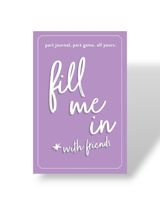 Fill Me in: Part Journal, Part Game, All Yours image 0